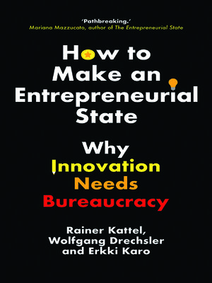 cover image of How to Make an Entrepreneurial State